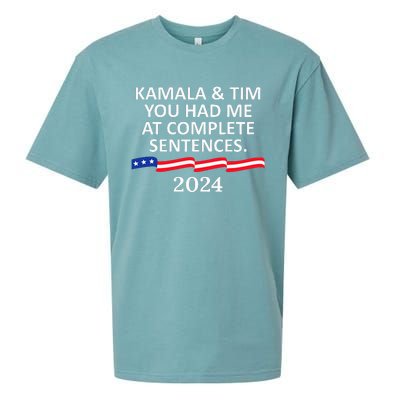 Kamala And Tim You Had Me At Complete Sentences Sueded Cloud Jersey T-Shirt