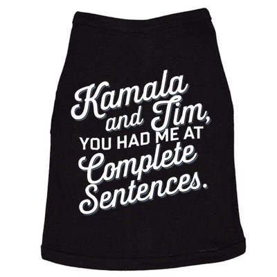 Kamala And Tim You Had Me At Complete Sentences Doggie Tank