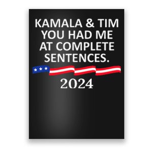 Kamala And Tim You Had Me At Complete Sentences Poster