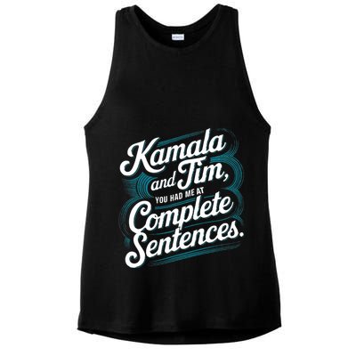 Kamala And Tim You Had Me At Complete Sentences Ladies PosiCharge Tri-Blend Wicking Tank