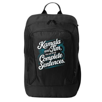 Kamala And Tim You Had Me At Complete Sentences City Backpack