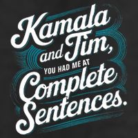 Kamala And Tim You Had Me At Complete Sentences 15oz Campfire Ceramic Mug