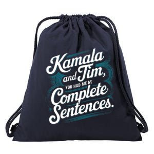 Kamala And Tim You Had Me At Complete Sentences Drawstring Bag