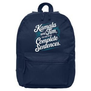 Kamala And Tim You Had Me At Complete Sentences 16 in Basic Backpack