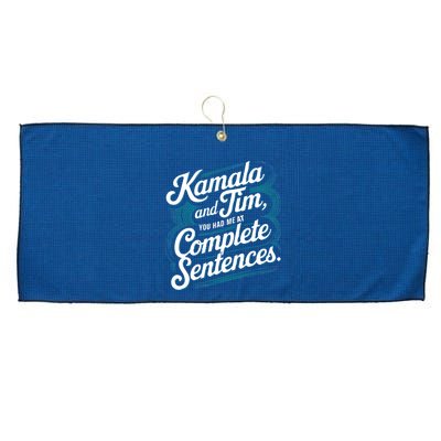 Kamala And Tim You Had Me At Complete Sentences Large Microfiber Waffle Golf Towel