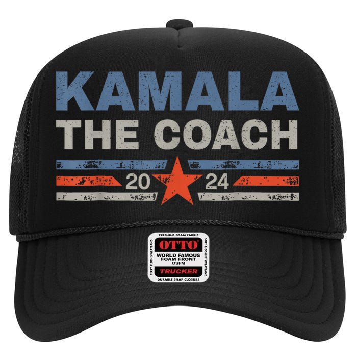 Kamala And The Coach 2024 Election Kamala Harris Tim Waltz High Crown Mesh Back Trucker Hat