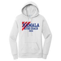 Kamala And The Coach 2024 Kamala Harris Tim Walz Women's Pullover Hoodie