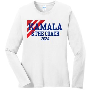 Kamala And The Coach 2024 Kamala Harris Tim Walz Ladies Long Sleeve Shirt