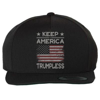 Keep America Trumpless Anti Trump Distressed American Flag Wool Snapback Cap