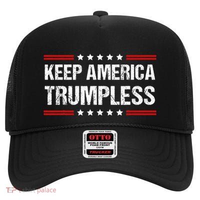Keep America Trumpless High Crown Mesh Back Trucker Hat