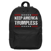 Keep America Trumpless 16 in Basic Backpack