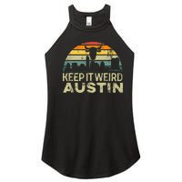 Keep Austin Texas Weird For Austinite Women's Perfect Tri Rocker Tank