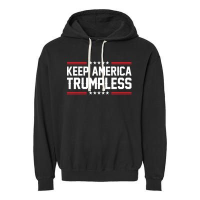 Keep America Trumpless Shirt Anti Politicals Anti Biden T Shirt, Make America Trumpless, Anti Trump TShirt, Anti Republican T Shirts Gifts For Democrats Garment-Dyed Fleece Hoodie