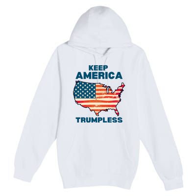 Keep America Trumpless Premium Pullover Hoodie