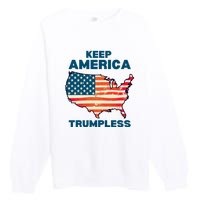 Keep America Trumpless Premium Crewneck Sweatshirt