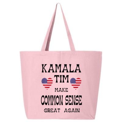 Kamala And Tim Make Common Sense Great Again Premium 25L Jumbo Tote