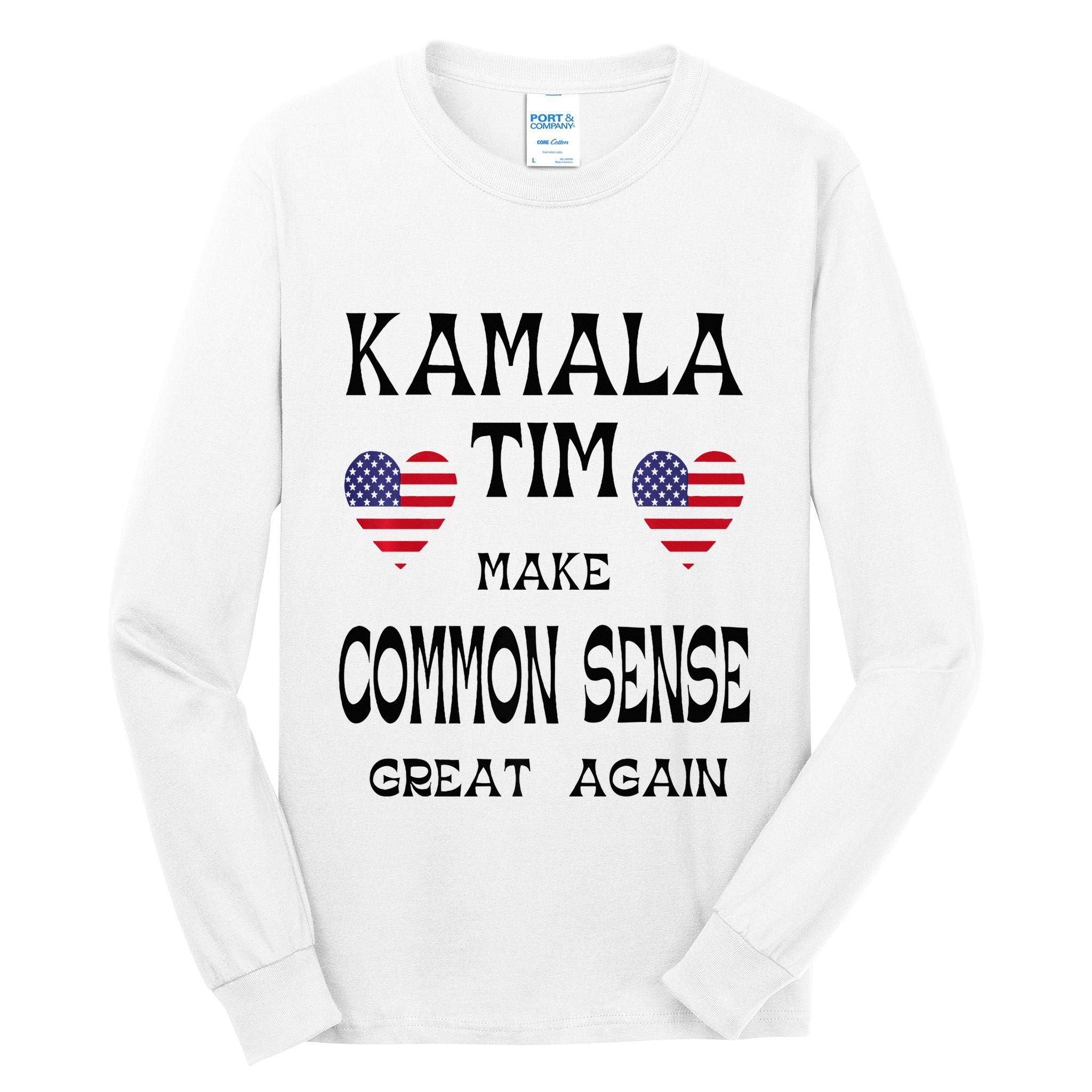 Kamala And Tim Make Common Sense Great Again Premium Tall Long Sleeve T-Shirt
