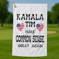 Kamala And Tim Make Common Sense Great Again Premium Golf Towel