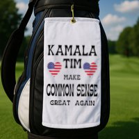 Kamala And Tim Make Common Sense Great Again Premium Golf Towel