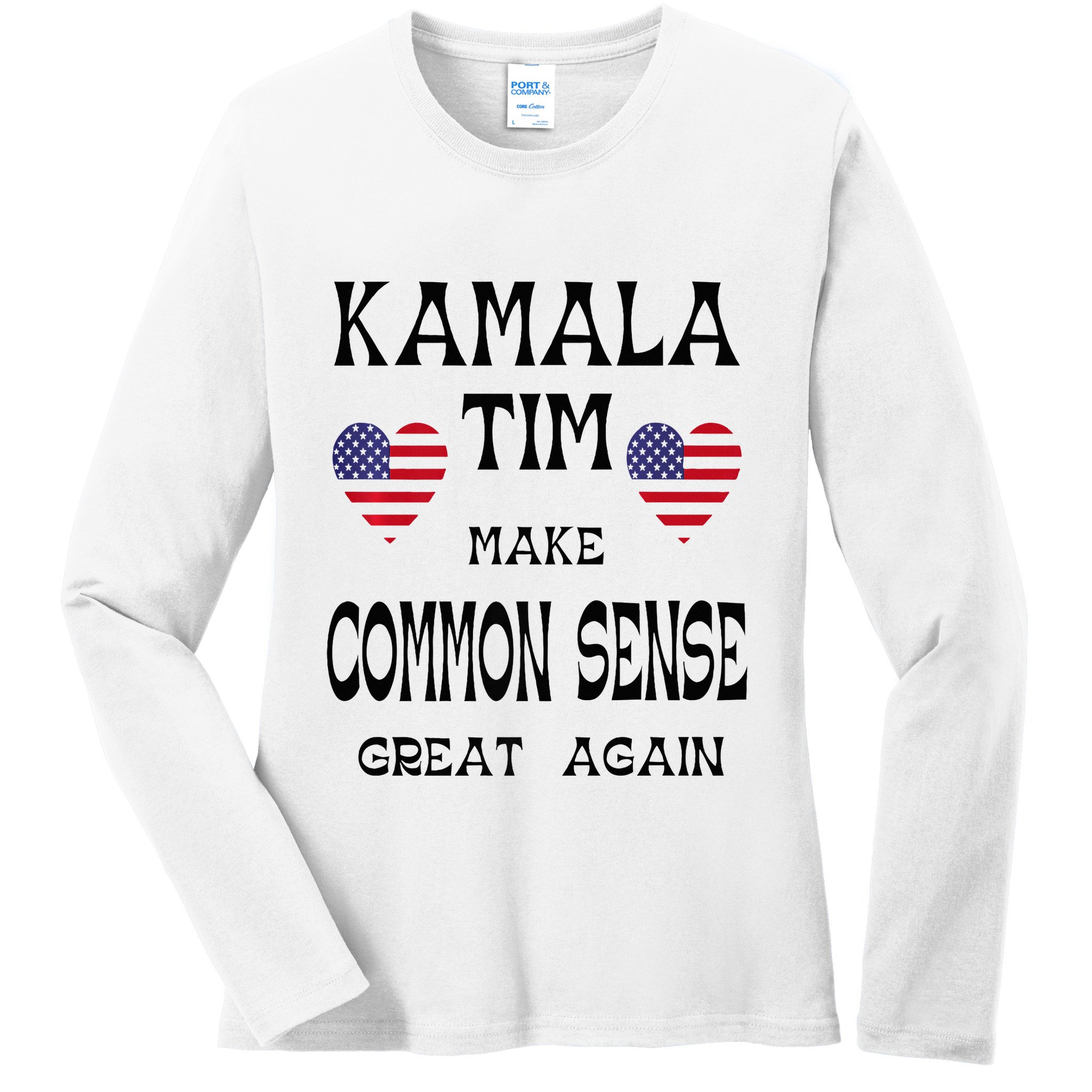 Kamala And Tim Make Common Sense Great Again Premium Ladies Long Sleeve Shirt
