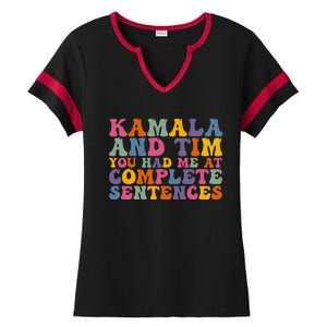 Kamala And Tim You Had Me At Complete Sentences Retro Groovy Ladies Halftime Notch Neck Tee