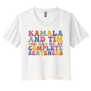 Kamala And Tim You Had Me At Complete Sentences Retro Groovy Women's Crop Top Tee