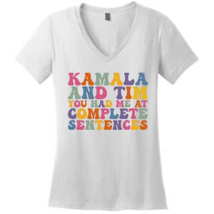 Kamala And Tim You Had Me At Complete Sentences Retro Groovy Women's V-Neck T-Shirt