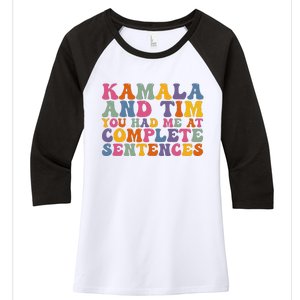 Kamala And Tim You Had Me At Complete Sentences Retro Groovy Women's Tri-Blend 3/4-Sleeve Raglan Shirt