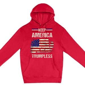 Keep America Trumpless America Flag Retro Patriotic Premium Pullover Hoodie