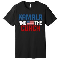 Kamala And The Coach Premium T-Shirt