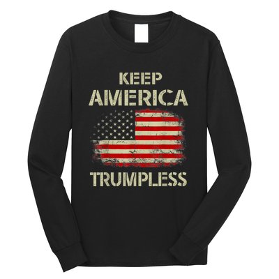 Keep America Trumpless Long Sleeve Shirt