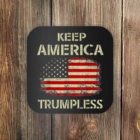 Keep America Trumpless Coaster