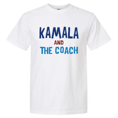 Kamala And The Coach Garment-Dyed Heavyweight T-Shirt