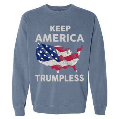 KEEP AMERICA TRUMPLESS Garment-Dyed Sweatshirt
