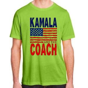 Kamala And The Coach 2024 Election Kamala Harris Tim Walz Adult ChromaSoft Performance T-Shirt