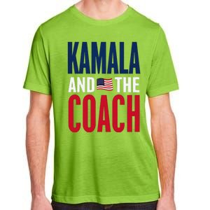 Kamala And The Coach 2024 Election Kamala Harris Tim Walz Adult ChromaSoft Performance T-Shirt