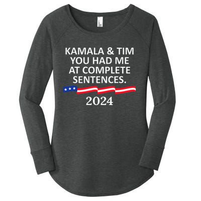 Kamala And Tim You Had Me At Complete Sentences Women's Perfect Tri Tunic Long Sleeve Shirt