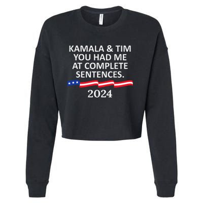 Kamala And Tim You Had Me At Complete Sentences Cropped Pullover Crew