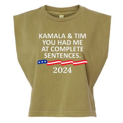 Kamala And Tim You Had Me At Complete Sentences Garment-Dyed Women's Muscle Tee