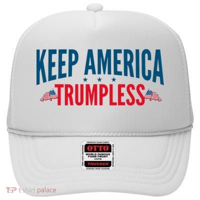 Keep America Trumpless Anti Trump High Crown Mesh Back Trucker Hat