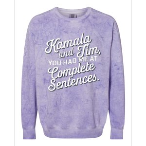 Kamala And Tim You Had Me At Complete Sentences Colorblast Crewneck Sweatshirt