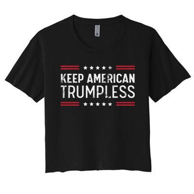 Keep America Trumpless Anti Trump Distressed American Flag Women's Crop Top Tee