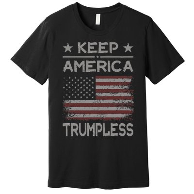 Keep America Trumpless Anti Trump Distressed American Flag Premium T-Shirt