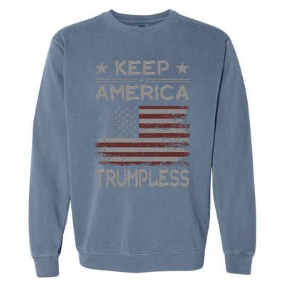 Keep America Trumpless Anti Trump Distressed American Flag Garment-Dyed Sweatshirt