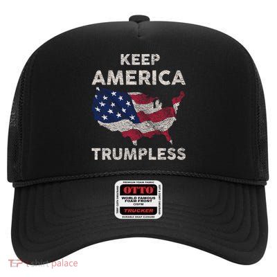 Keep America Trumpless Gift High Crown Mesh Back Trucker Hat