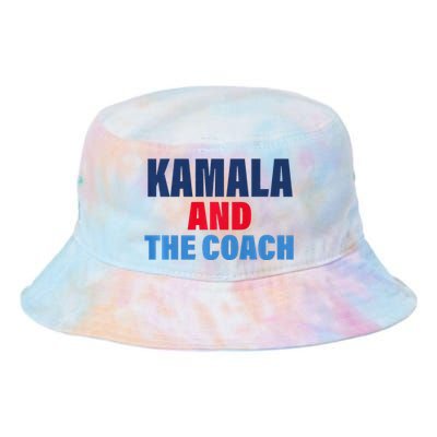 Kamala And The Coach Tim Walz And Kamala Harris Tie Dye Newport Bucket Hat