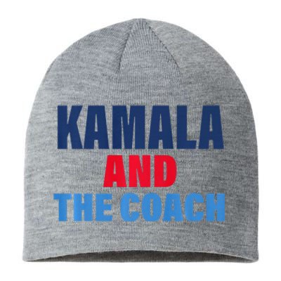 Kamala And The Coach Tim Walz And Kamala Harris Sustainable Beanie