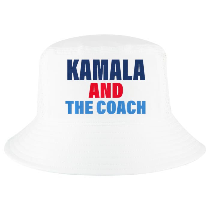 Kamala And The Coach Tim Walz And Kamala Harris Cool Comfort Performance Bucket Hat