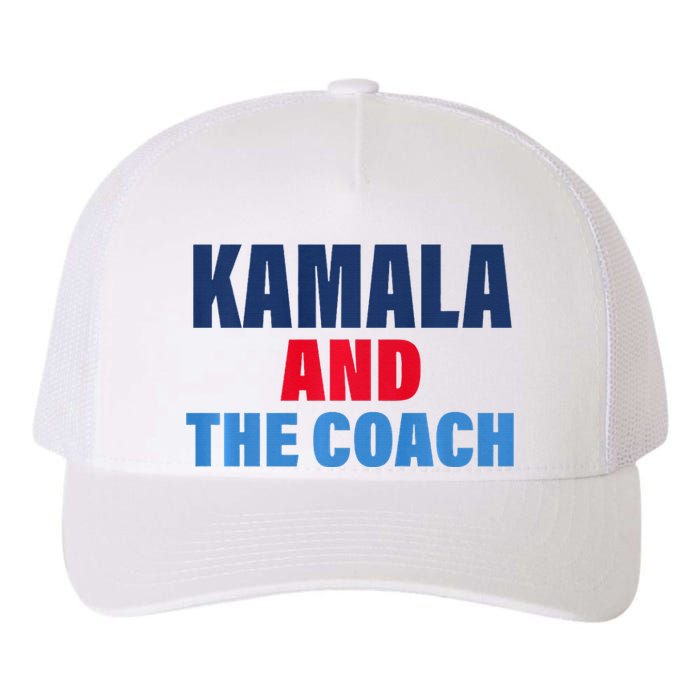 Kamala And The Coach Tim Walz And Kamala Harris Yupoong Adult 5-Panel Trucker Hat