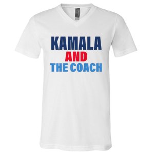 Kamala And The Coach Tim Walz And Kamala Harris V-Neck T-Shirt